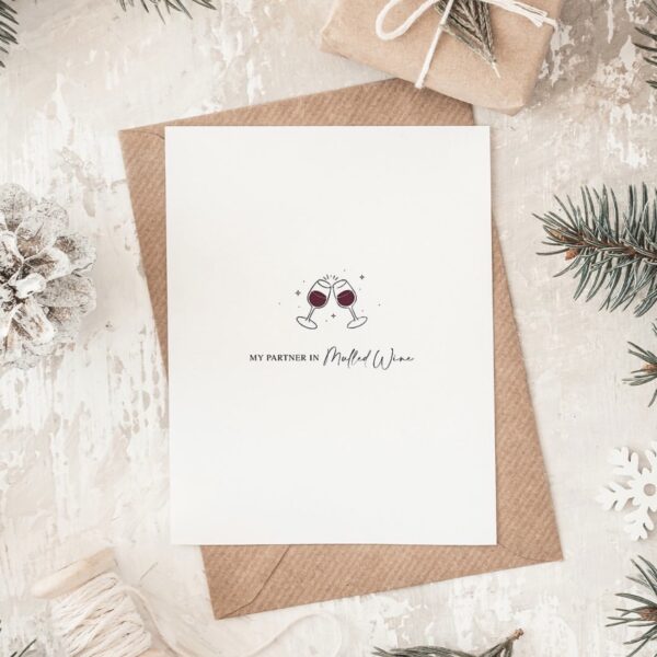 Christmas Card – ‘My Partner in Mulled Wine’