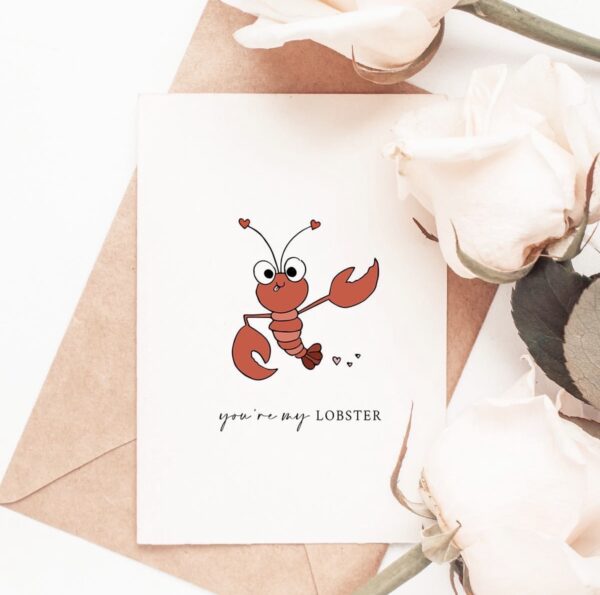 Greetings Card – ‘You’re My Lobster’